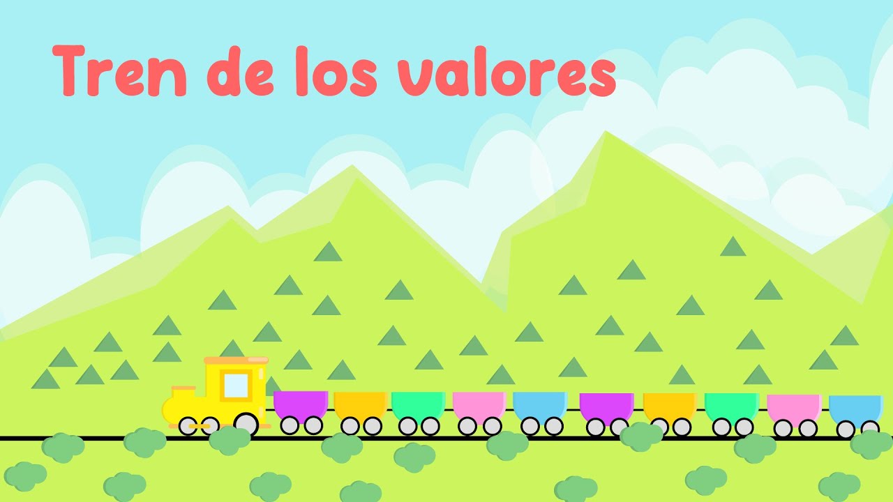Ven A Cantar Con El Tren De Los Valores | El tren de los valores canción | Valores para niños