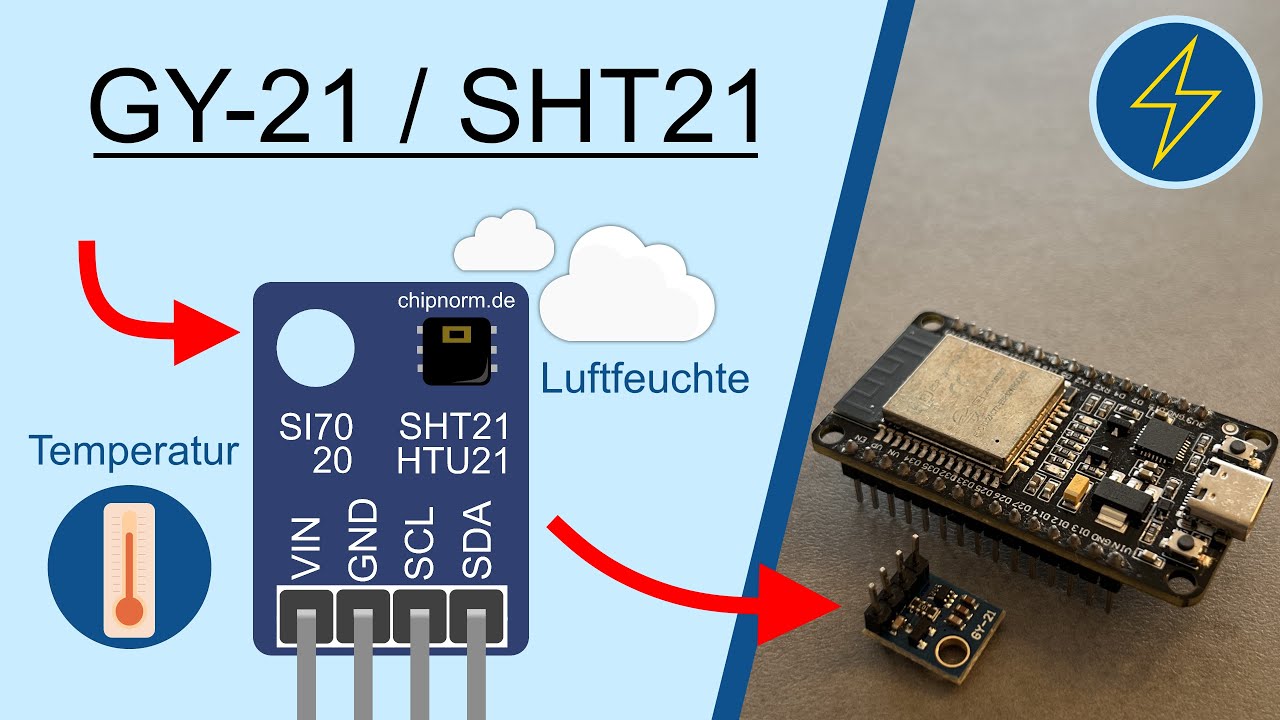 GY21 / SHT21 (Temperatur- und Luftfeuchtigkeitssensor) + ESP32 Tutorial