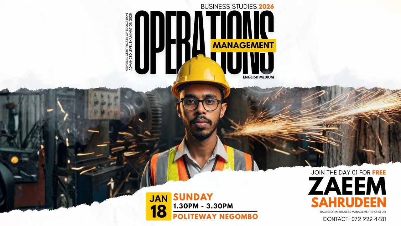A/L Business Studies – Operations Management (English Medium) | Theory Class