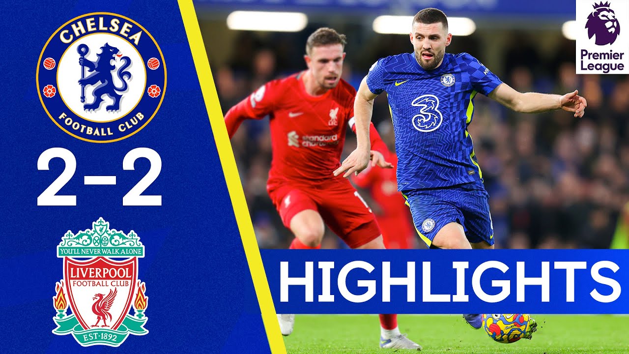 Chelsea 2-2 Liverpool | The Blues Fight Back In Thriller At The Bridge | Premier League Highlights
