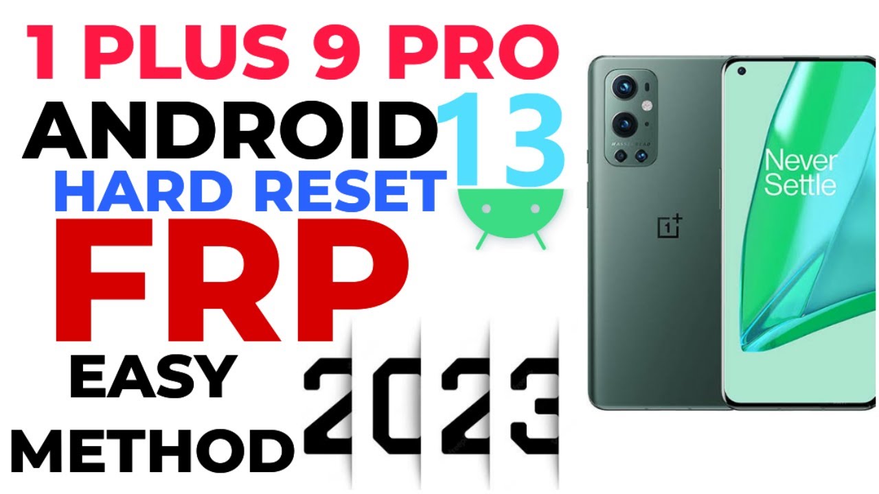 oneplus 9 pro frp bypass android 13 | oneplus 9 pro factory reset | oneplus 9 pro hard reset