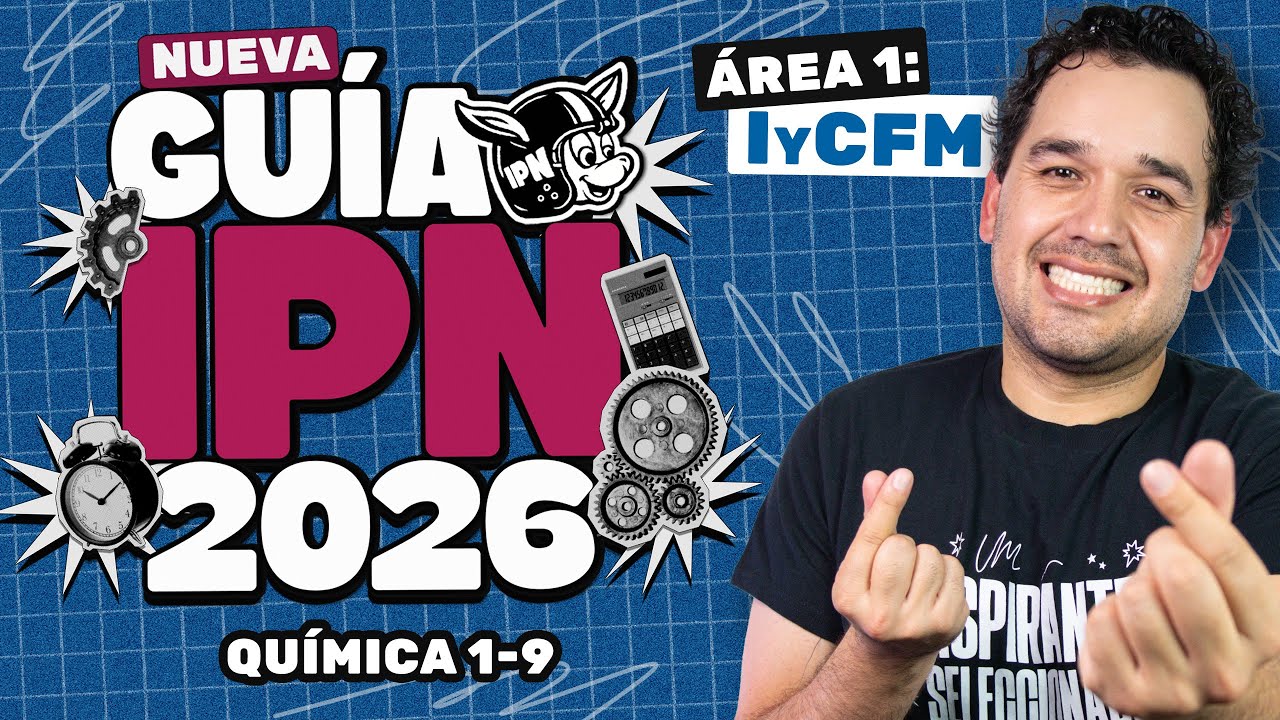 Guía IPN 2026 Área 1 ICFM: Química (Reactivos 1–9)