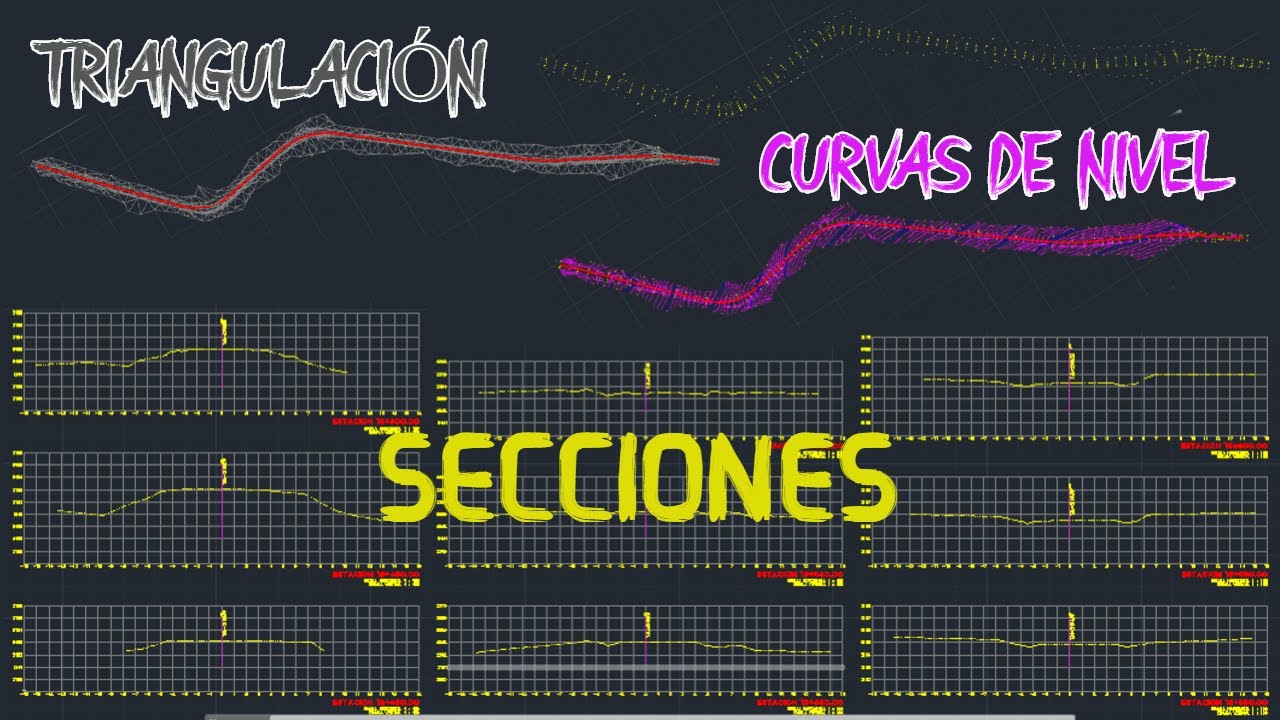 SECCIONES TRANSVERSALES CIVIL CAD DESDE CERO &ndash; TRANGULACI&Oacute;N, ESTACIONES, CURVAS DE NIVEL|| LTCM TOPO