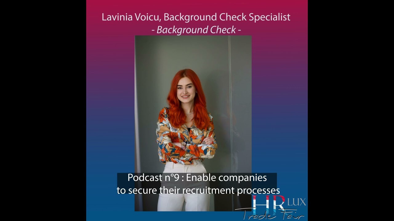 Podcast UK - Background Check  - Enable companies to secure their recruitment processes