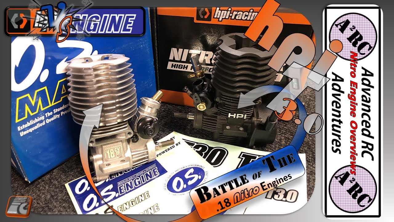 HPI T3.0 vs 18 CV-R - Nitro Engine Overview - OS meets Force