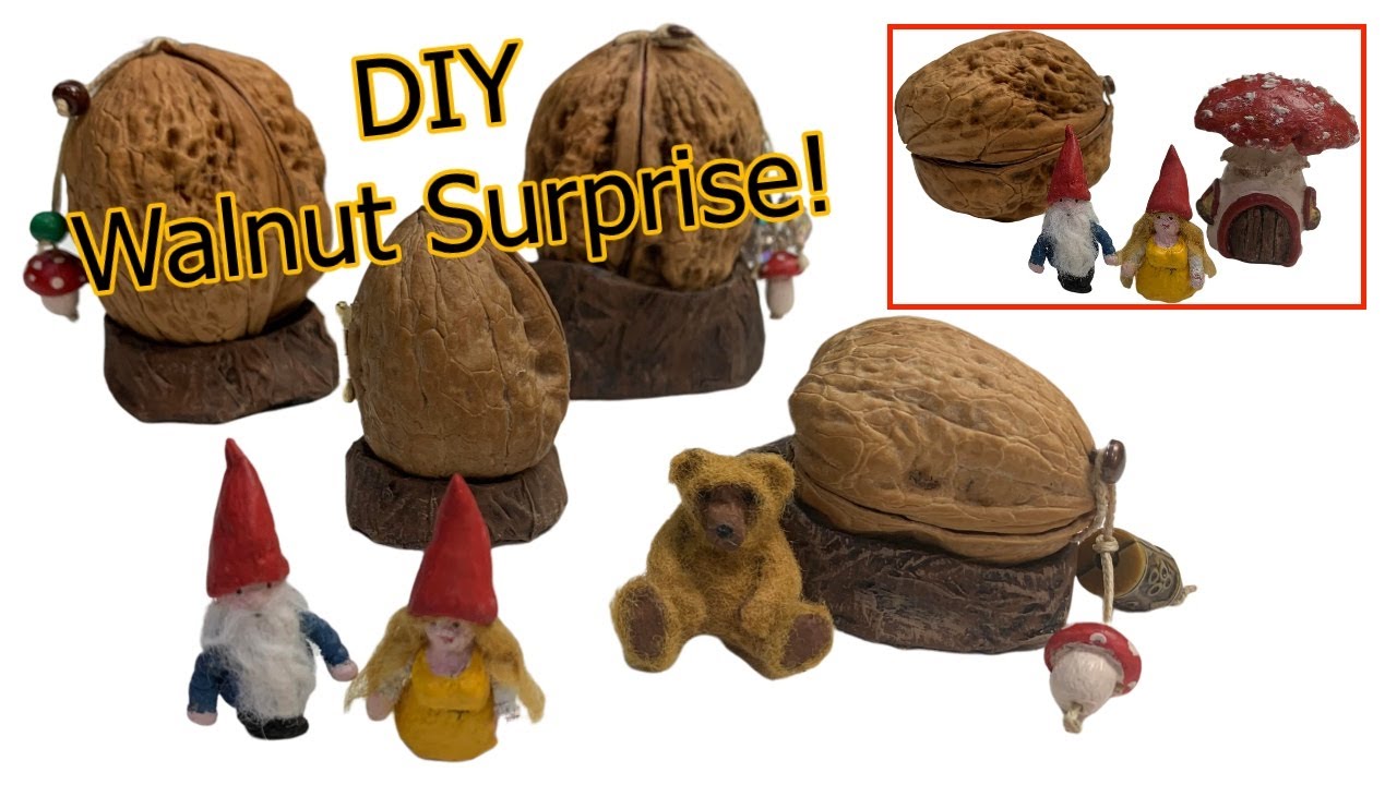 Walnut Surprise! DIY HInge/ How To Lining/ Making Tiny Gnomes/ A Teeny Bear and more!