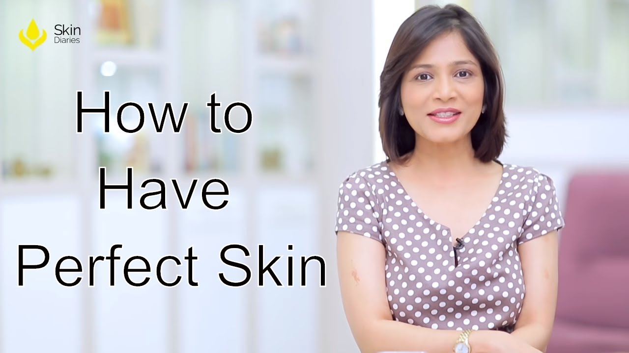 Ask The Expert | How To Have Perfect Skin by Dr. Jaishree Sharad  || Skin Diaries