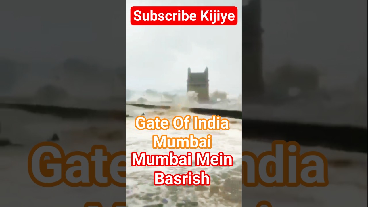 Mumbai gateway of india rain floods high tide news #mumbai​ ​ #gatewayofindia​ #shorts