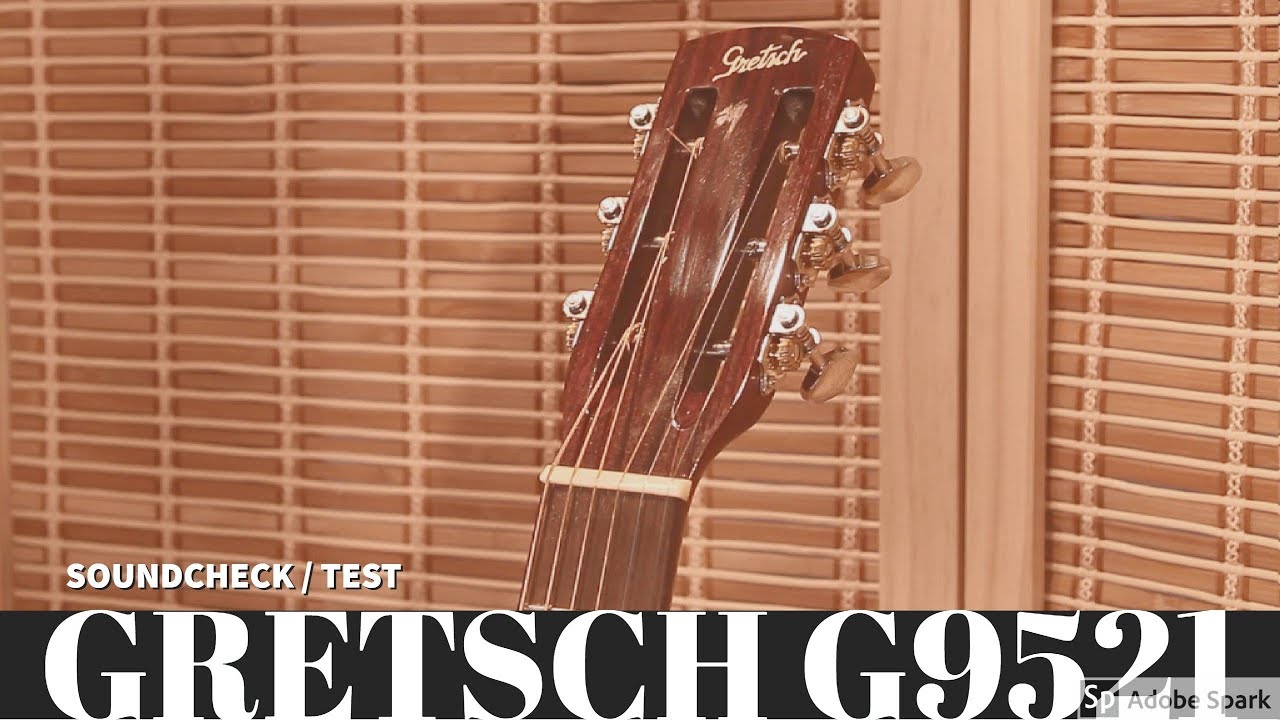 Gretsch G9521 - Soundcheck / Test