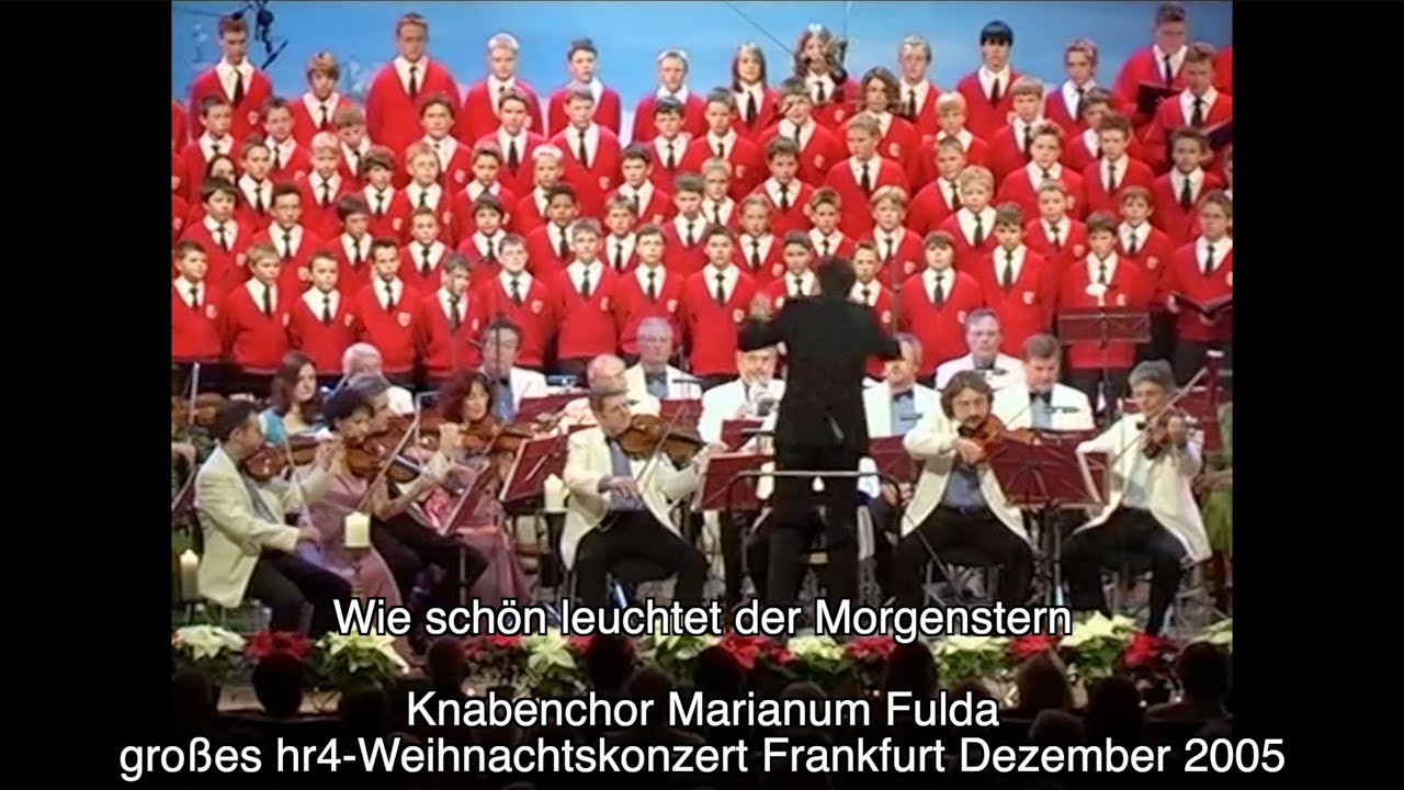 Adventstür 24:Wie schön leuchtet der Morgenstern-Knabenchor Marianum Fulda-Weihnachtskonzert HR 2005