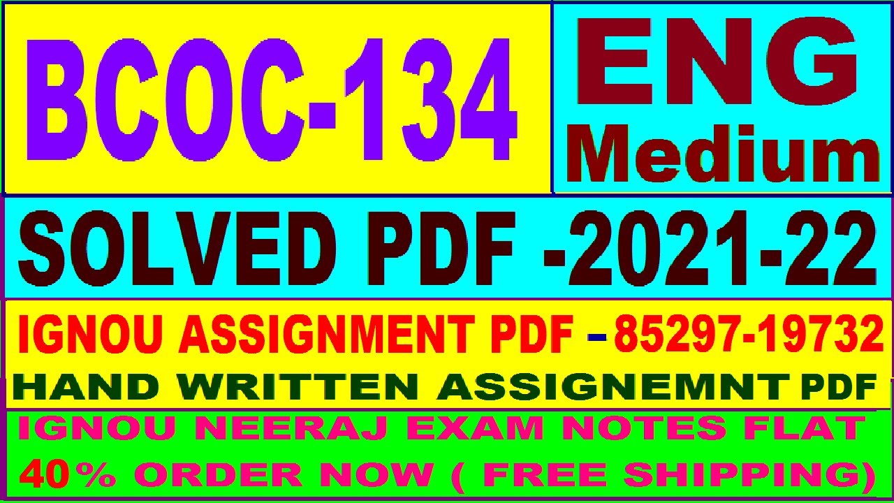 bcoc-134 solved assignment 2021-22 in English / bcoc 134 solved assignment / bcoc 134 assignment
