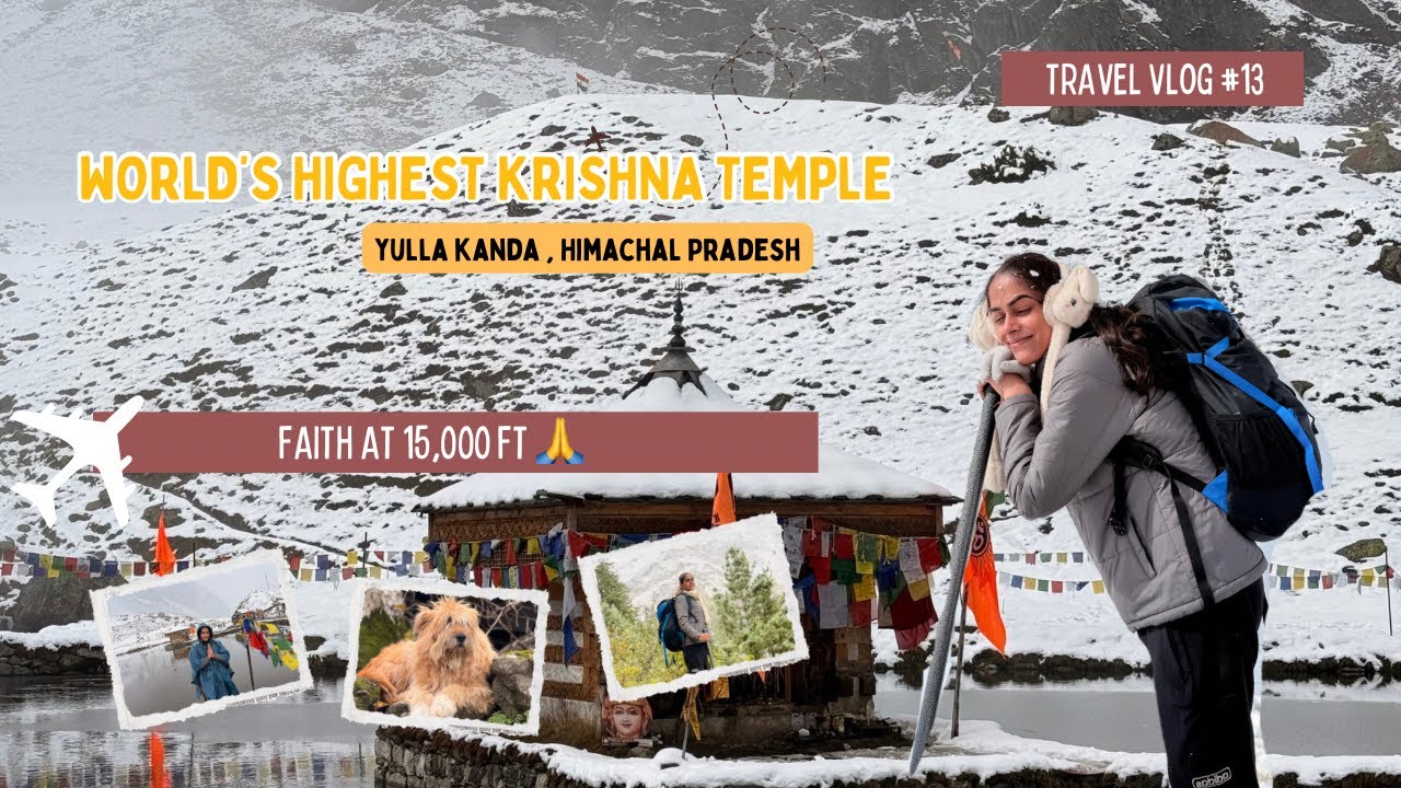 World’s Highest Krishna Temple at Yulla Kanda | Hidden Gem of Himachal 😱🙏| priyayadav | priyavlog