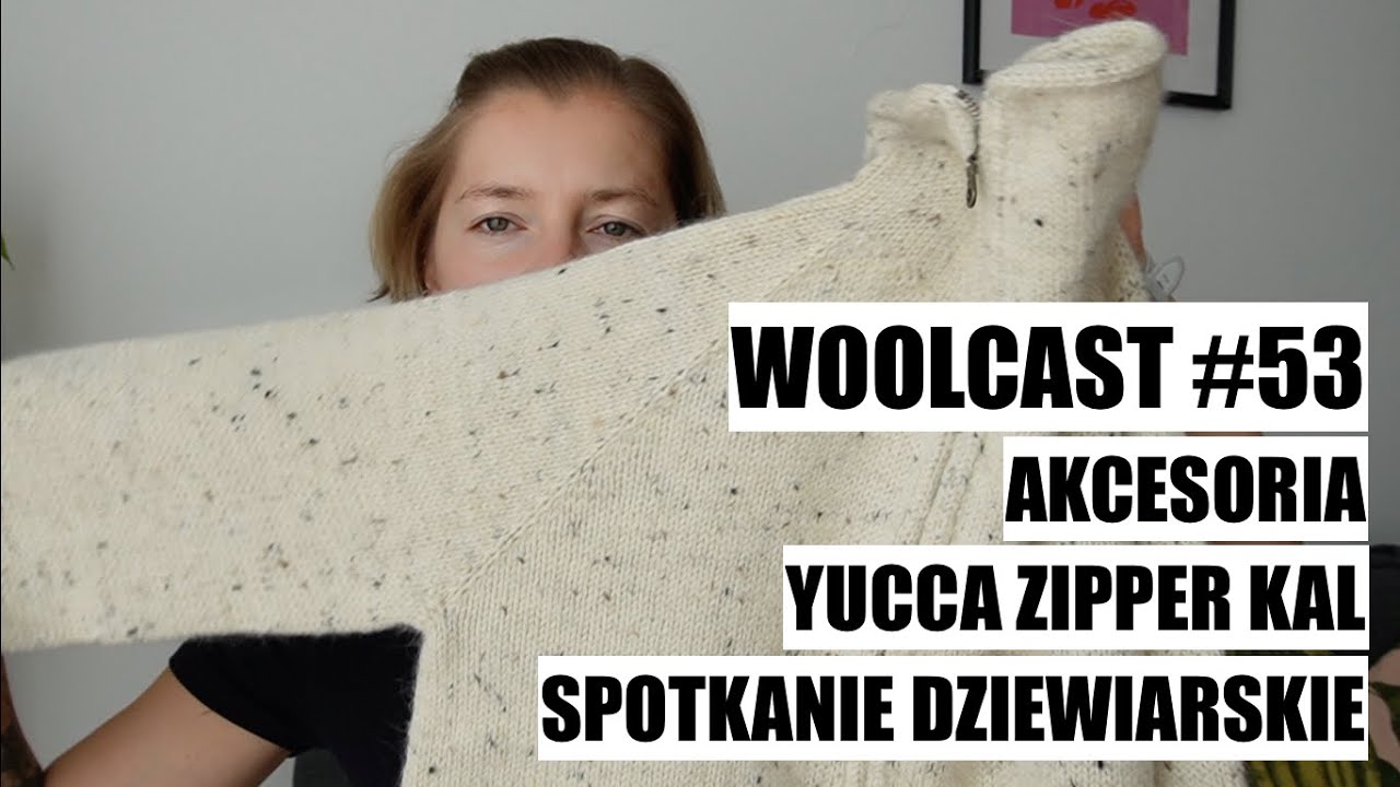 WOOLCAST #53. Spotkanie dziewiarskie.