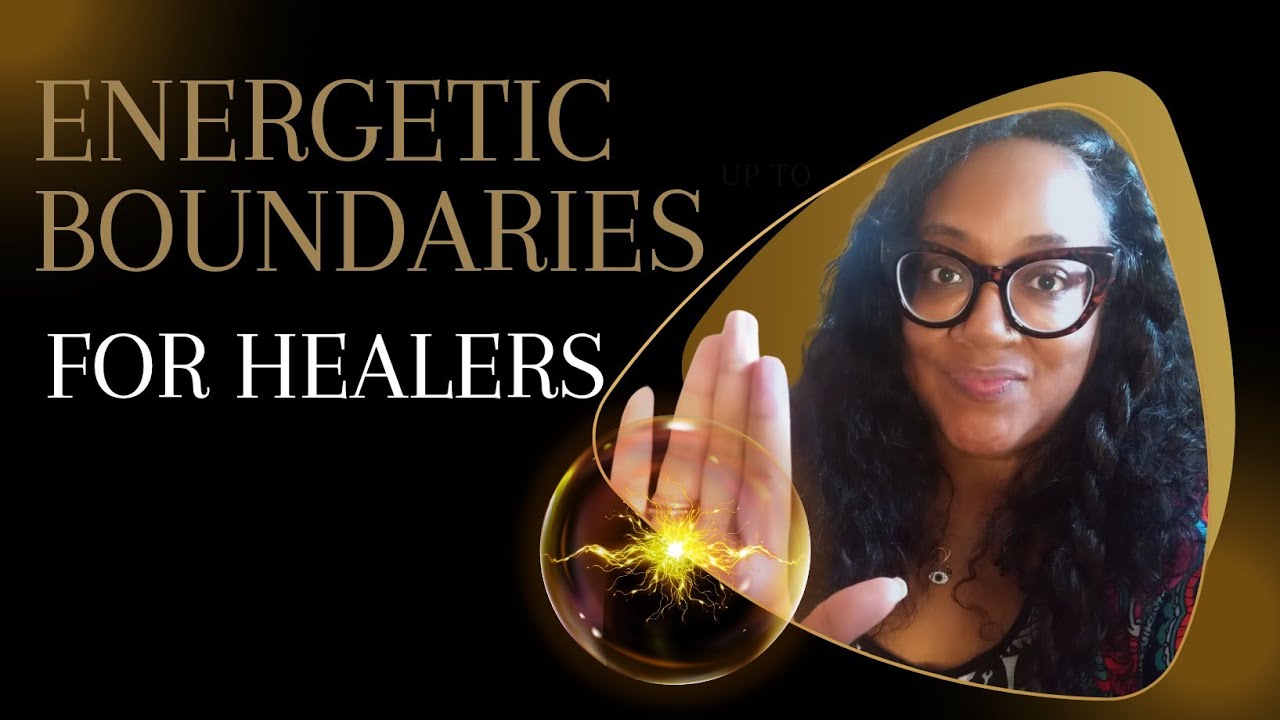 Energetic Boundaries for Empaths & Healers | Stop Energy Drain!
