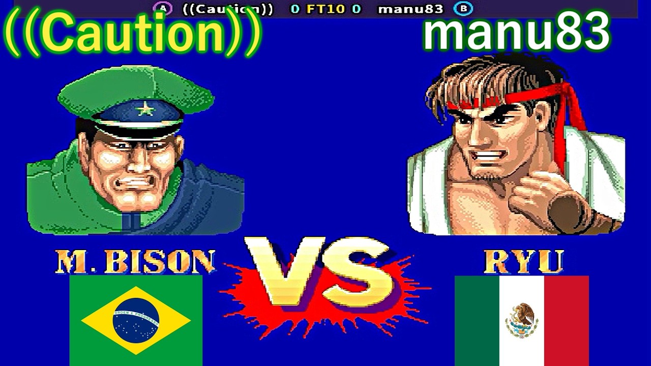 Street Fighter II': Champion Edition - ((Caution)) vs manu83 FT10
