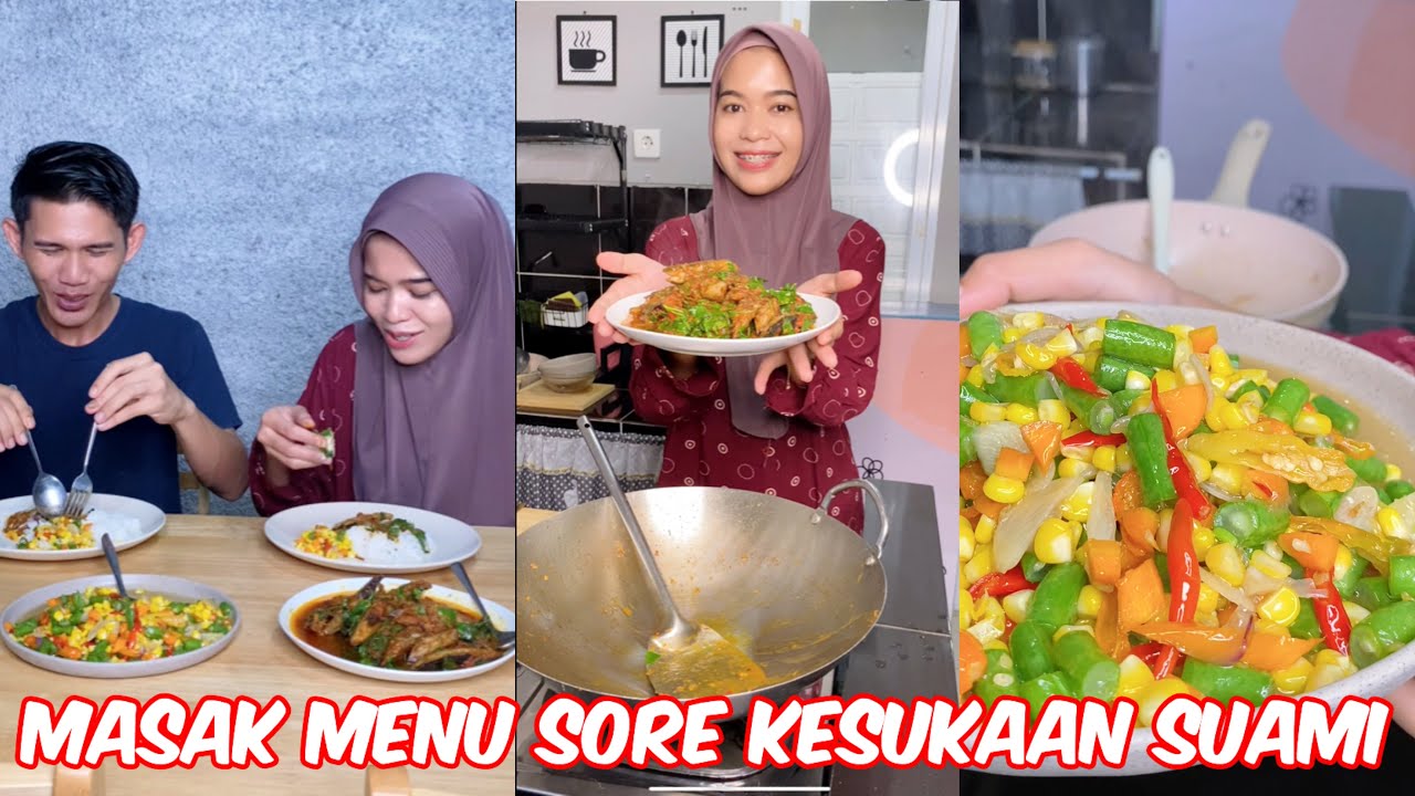 Masak dua menu kesukaan suami