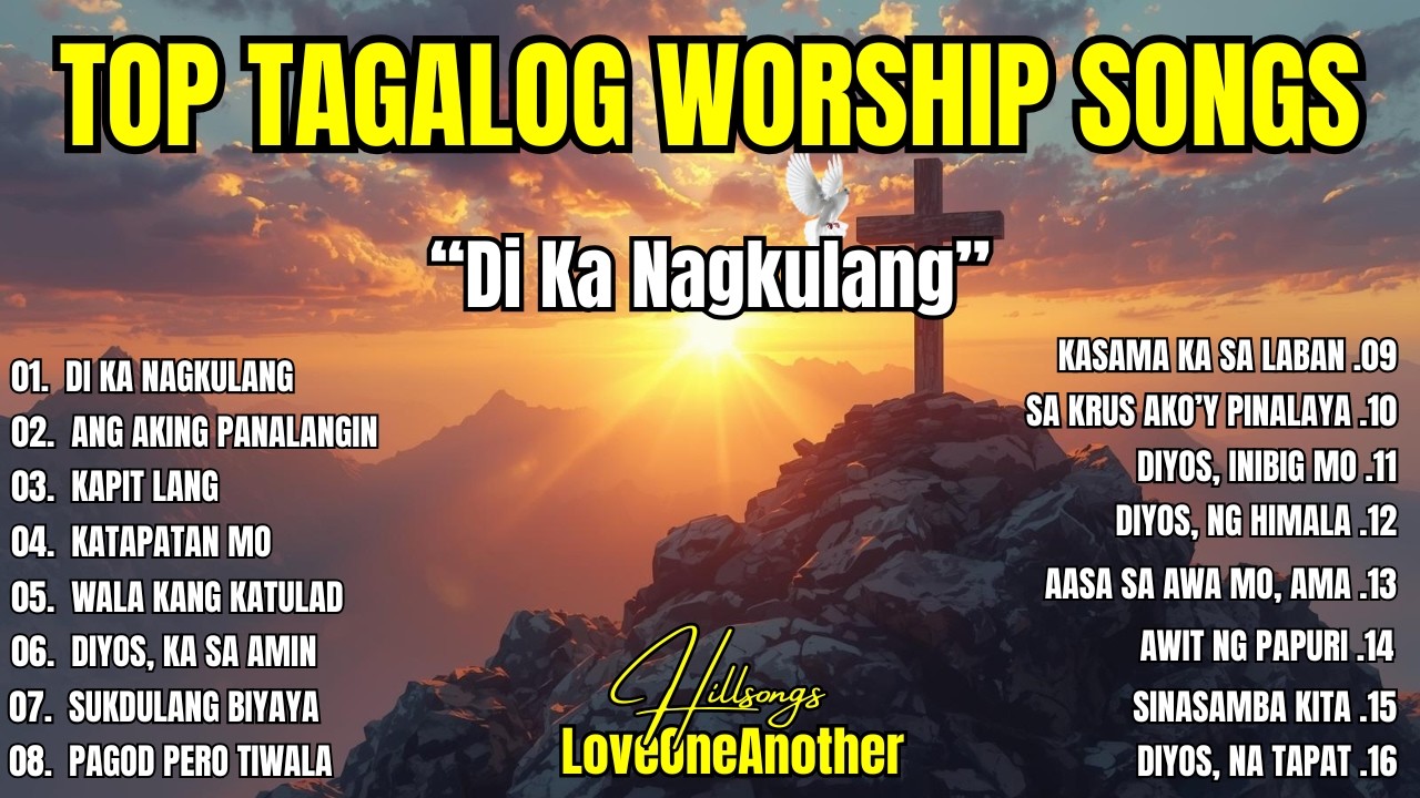 Top Tagalog Praise and Worship Songs 2026 | 