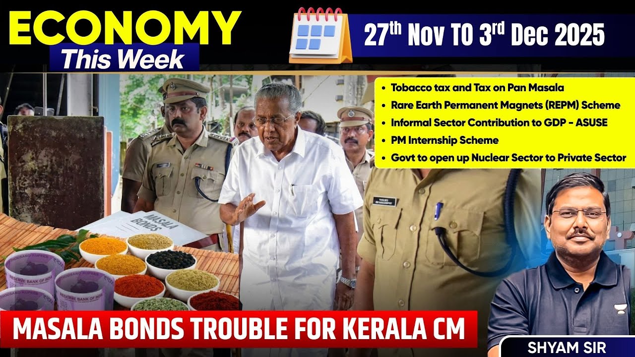 Economy This Week (27 Nov&ndash;03 Dec 2025): Masala Bonds Crisis, REPM Scheme, GDP Data & More