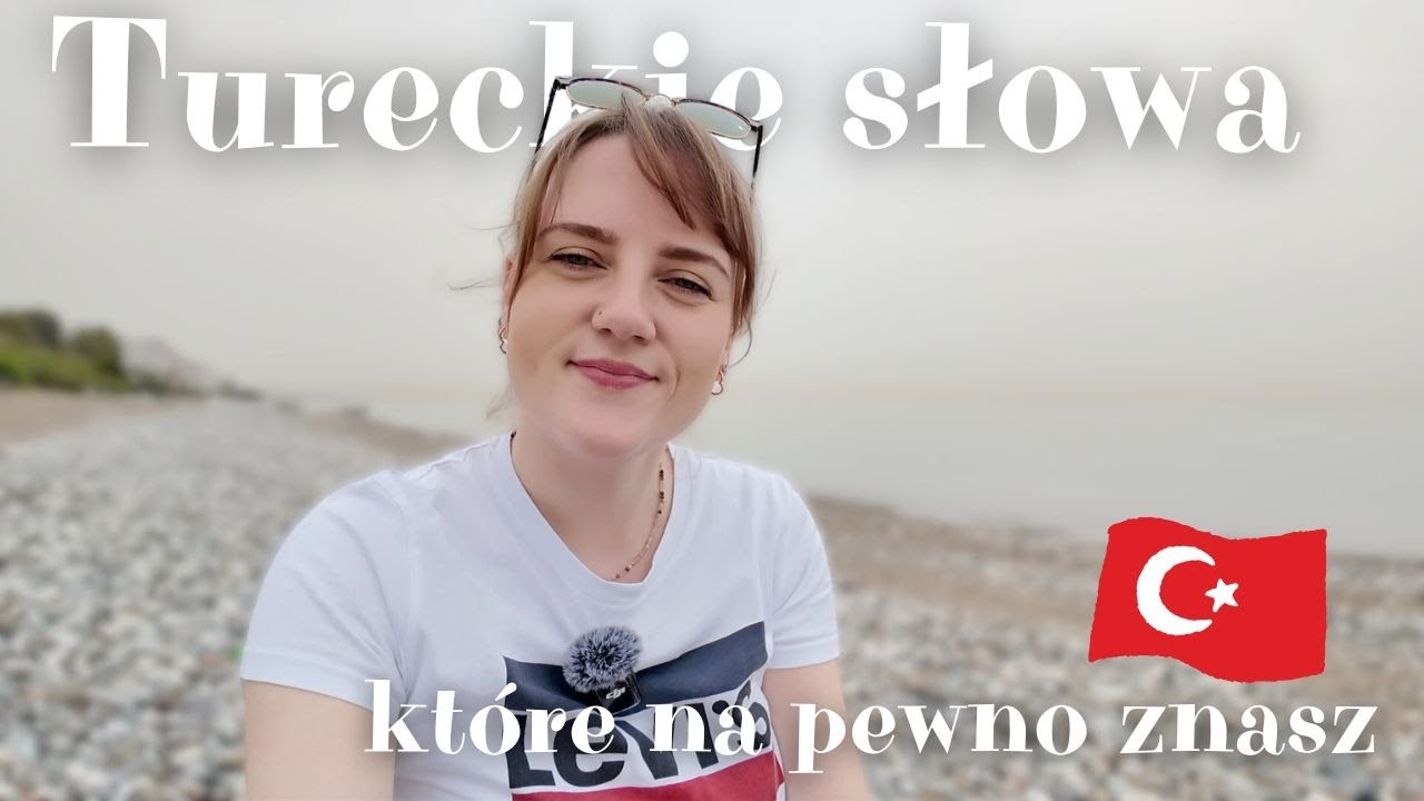 Te tureckie słowa na pewno znasz! cz.2