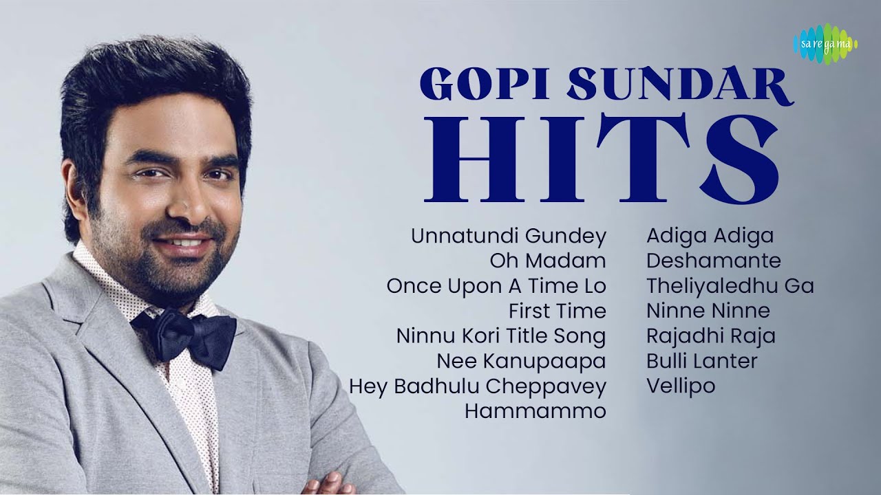 Gopi Sundar Hits - Audio Jukebox | Unnatundi Gundey, Oh Madam, Once Upon A Time Lo, First Time