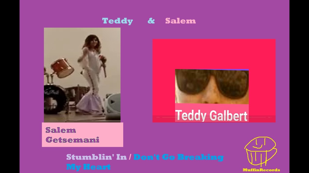 Teddy And Salem Stumblin' In Fictitious Single Version