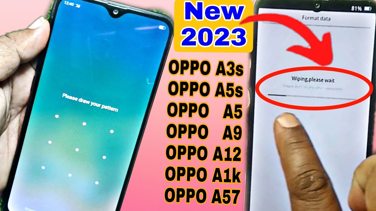 OPPO A3s, A5s, A1k, A57, A12, A5, A9 Hard Reset (Without Pc 2023) All Type Pattern Lock Remove 2023.