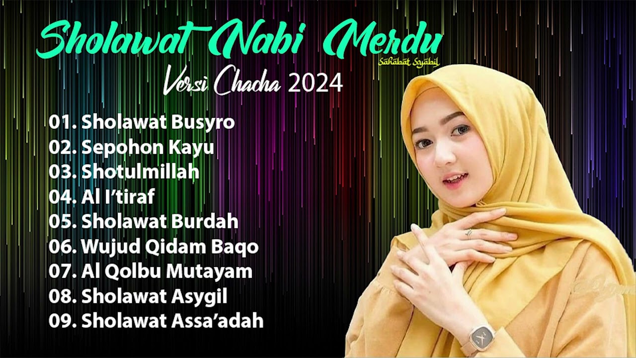 SHOLAWAT MERDU - NONSTOP | VERSI CHACHA 2024 #trending #sholawat