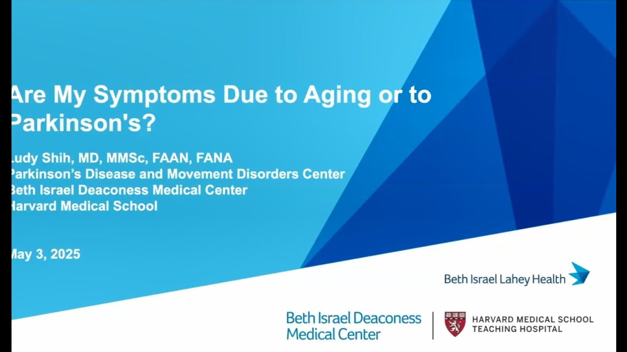 Ask the Experts: Are My Symptoms Due to Aging or to Parkinson's? By Dr. Ludy Shih