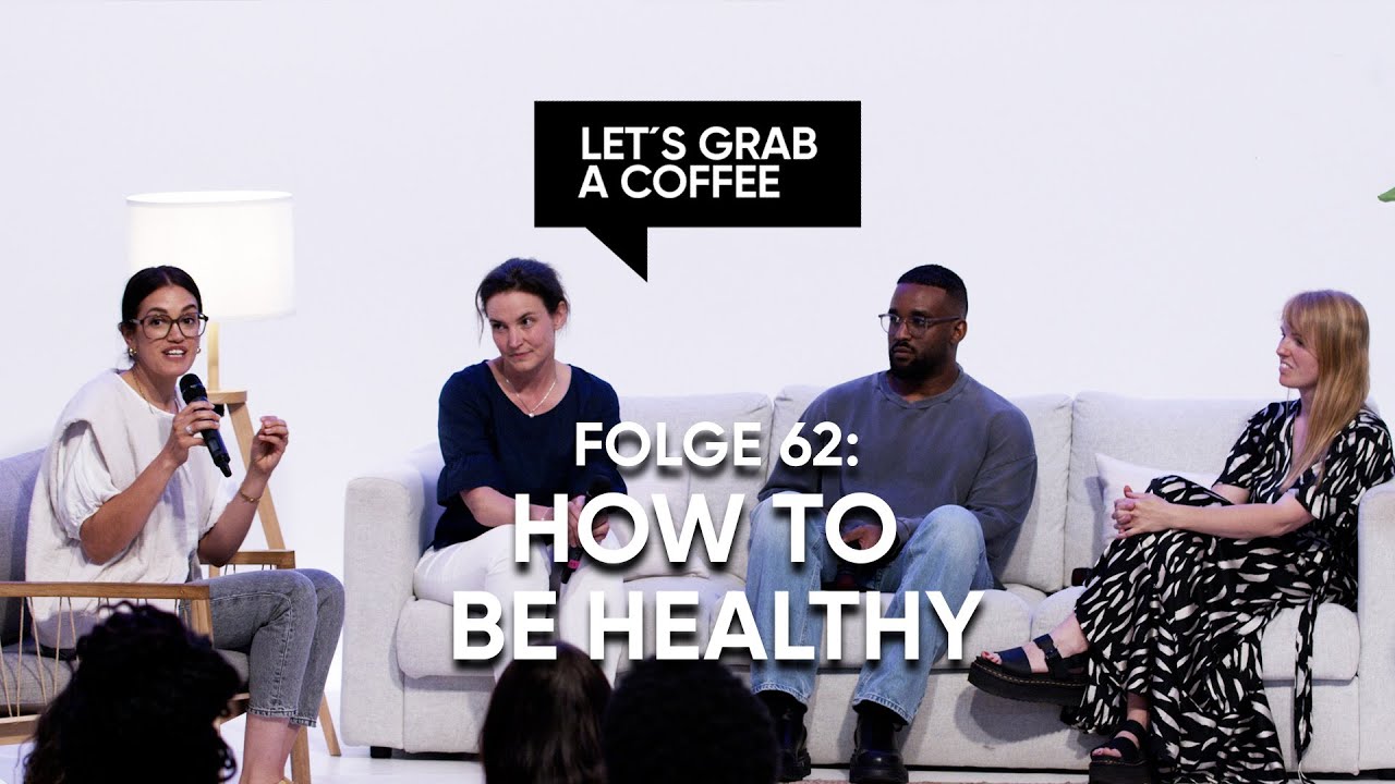 How to be Healthy - Paneltalk | Folge 62 mit Sarah John, David Bamenaw, Esther Landt & Kim Wittmer