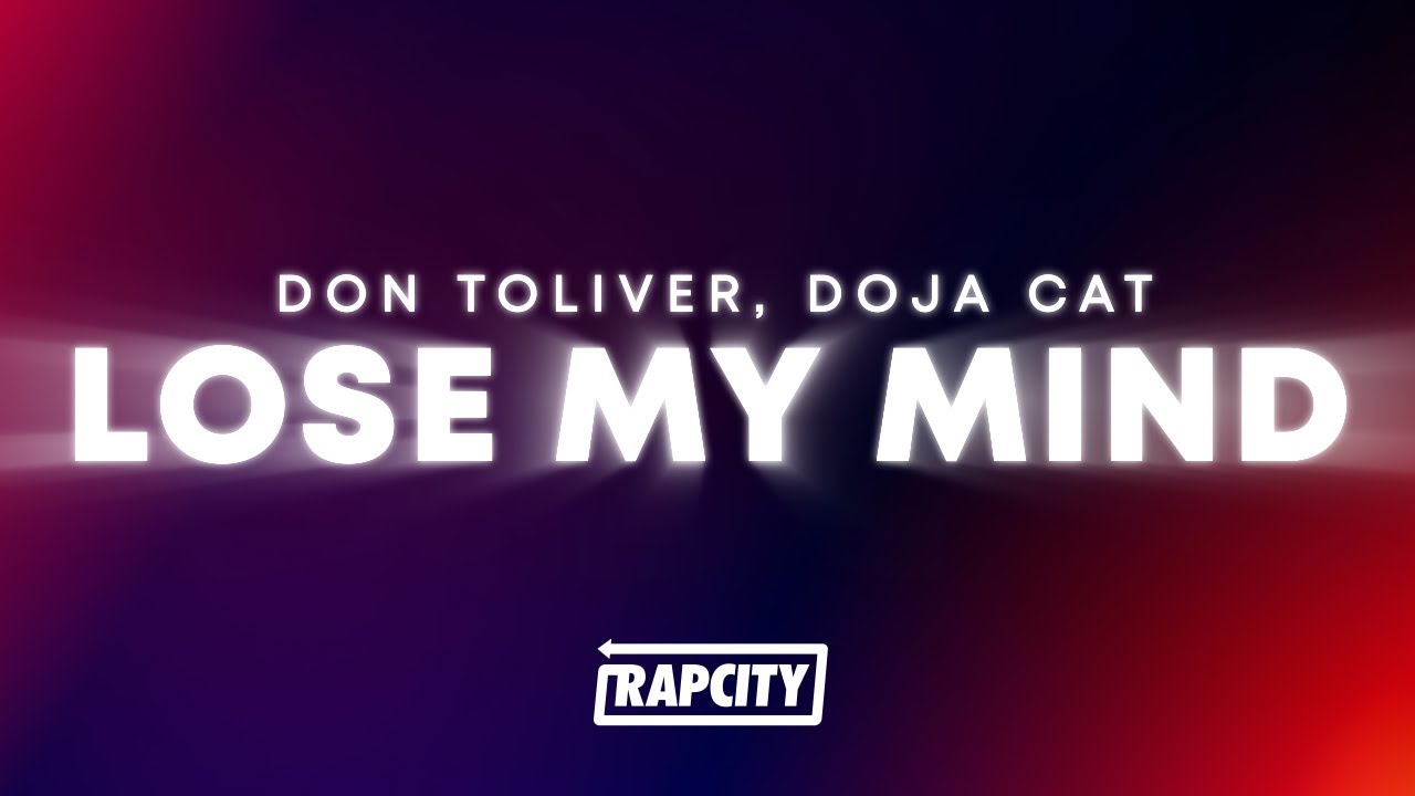 Don Toliver - Lose My Mind (Lyrics) ft. Doja Cat [From F1® The Movie]