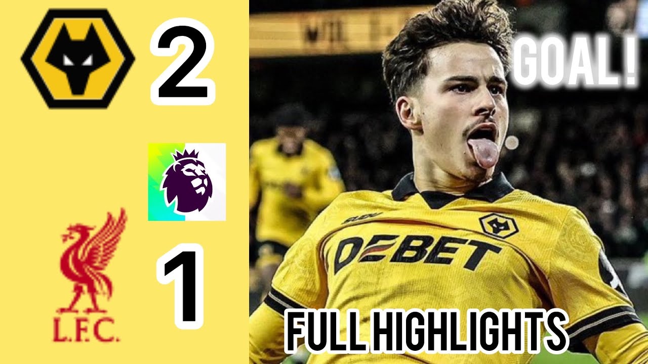 WOLVES v LIVERPOOL 2-1 Highlights & Goals Premier League • Mo salah goal | 90'+4 AndréGoal 