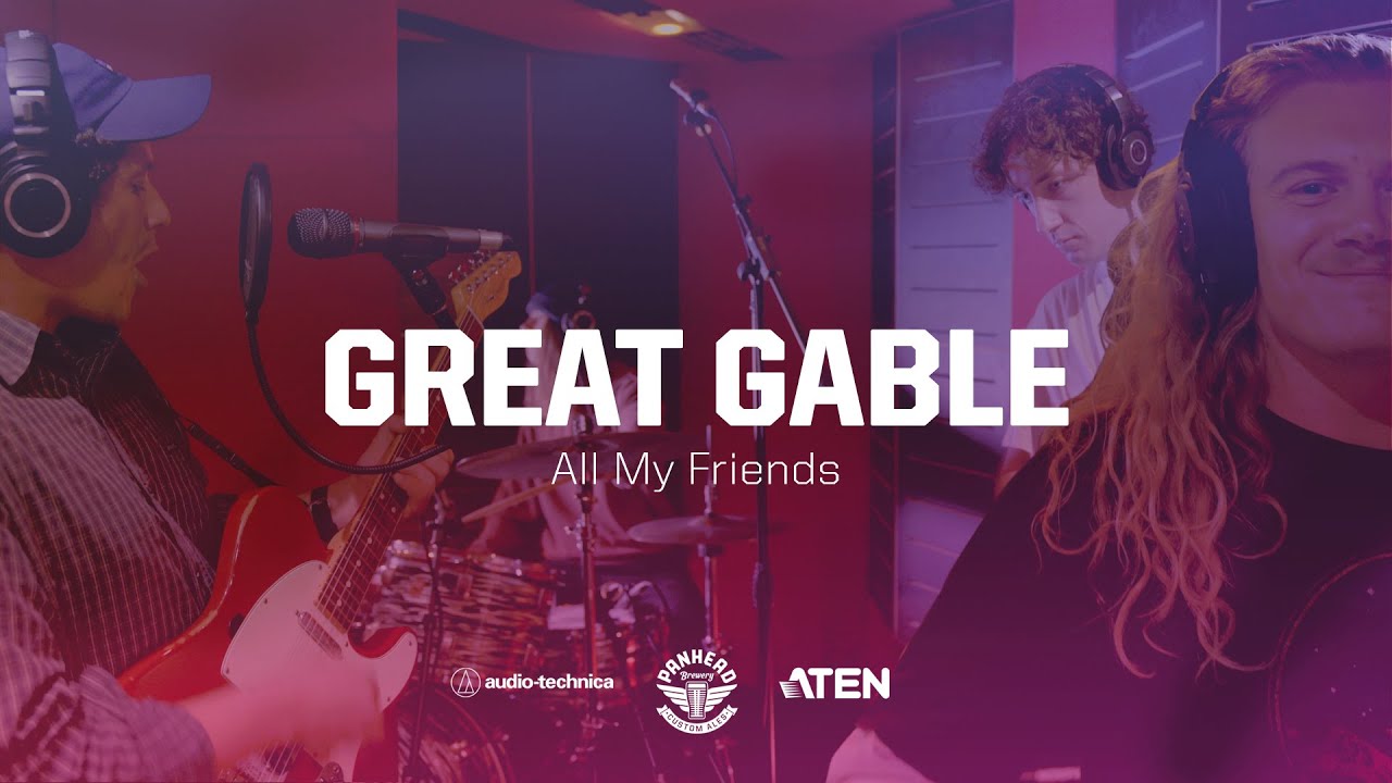 Great Gable - All My Friends