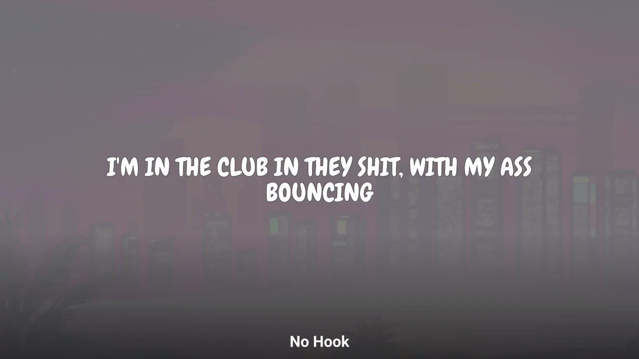 JT - No Hook (Lyrics)