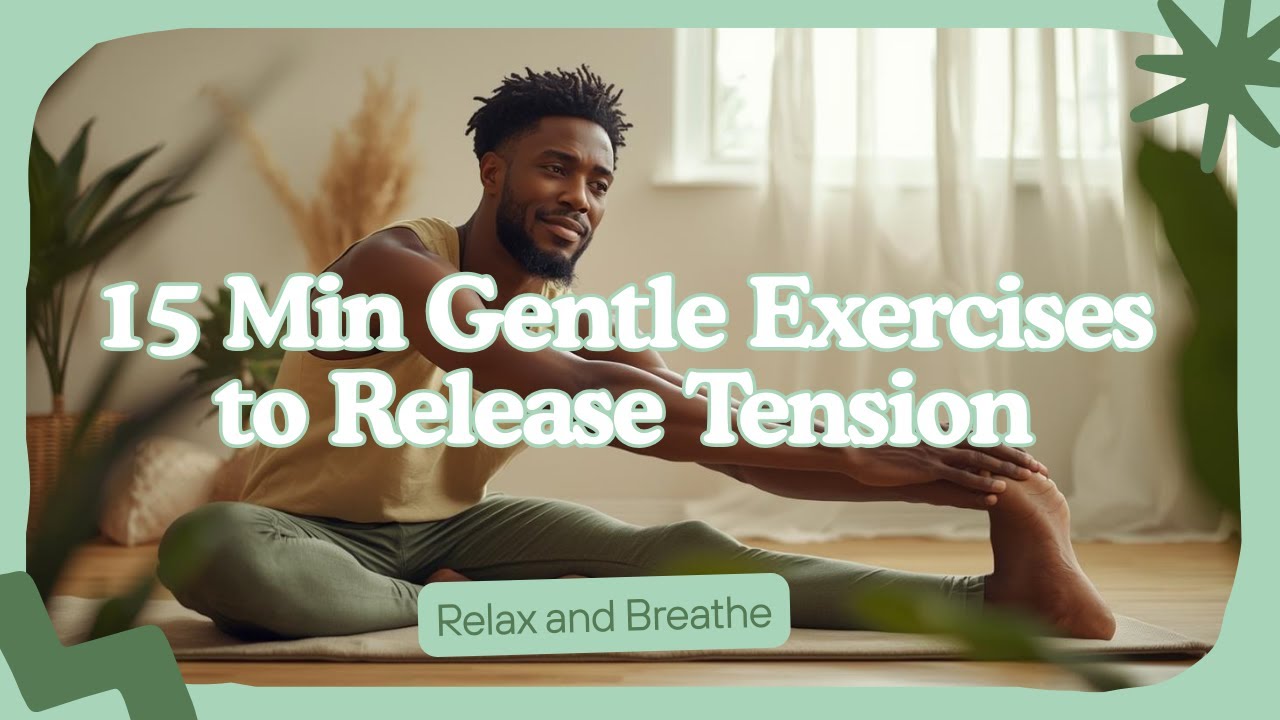 15 min Gentle Exercises to Release Lower Back Tension