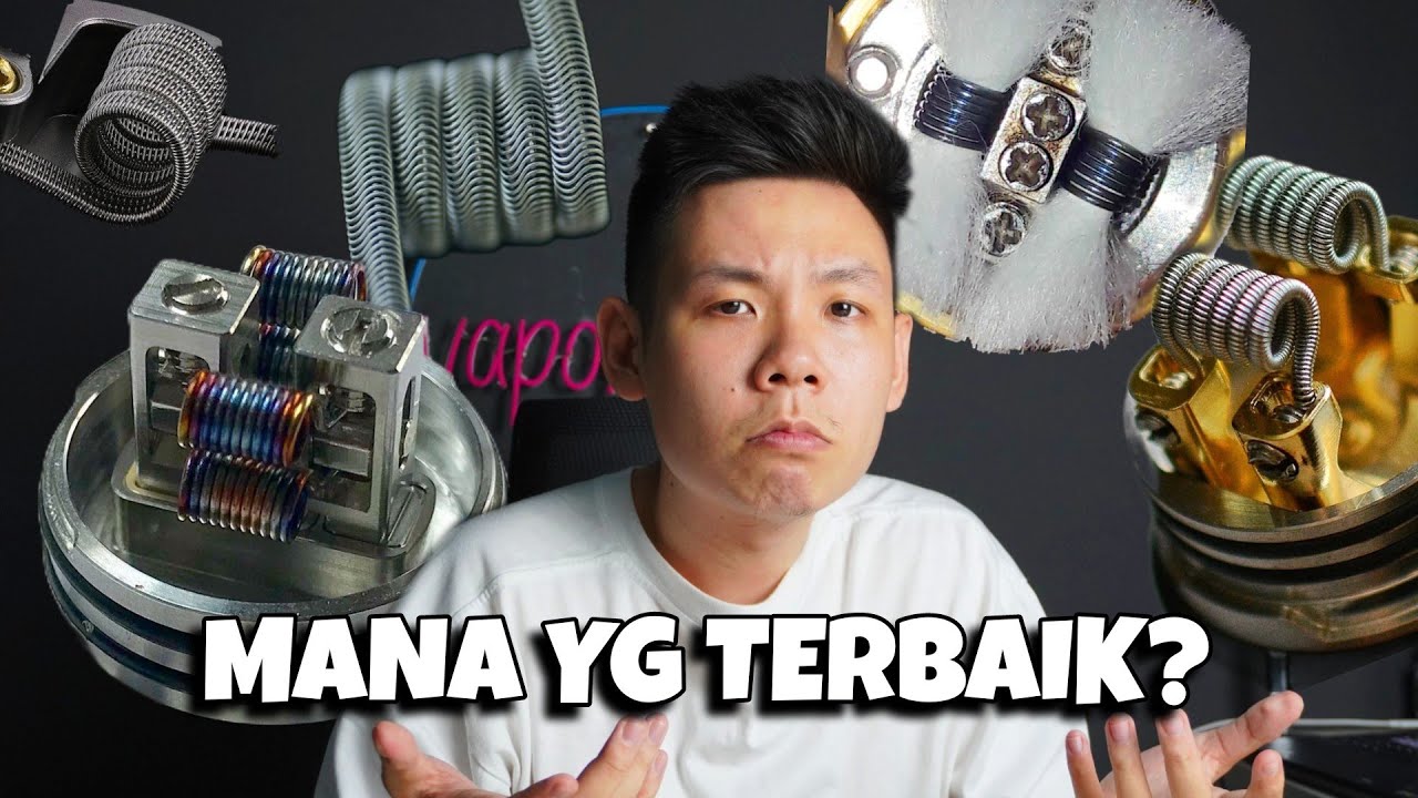 JENIS JENIS COIL V4PE dan CARA MILIH NYA !!