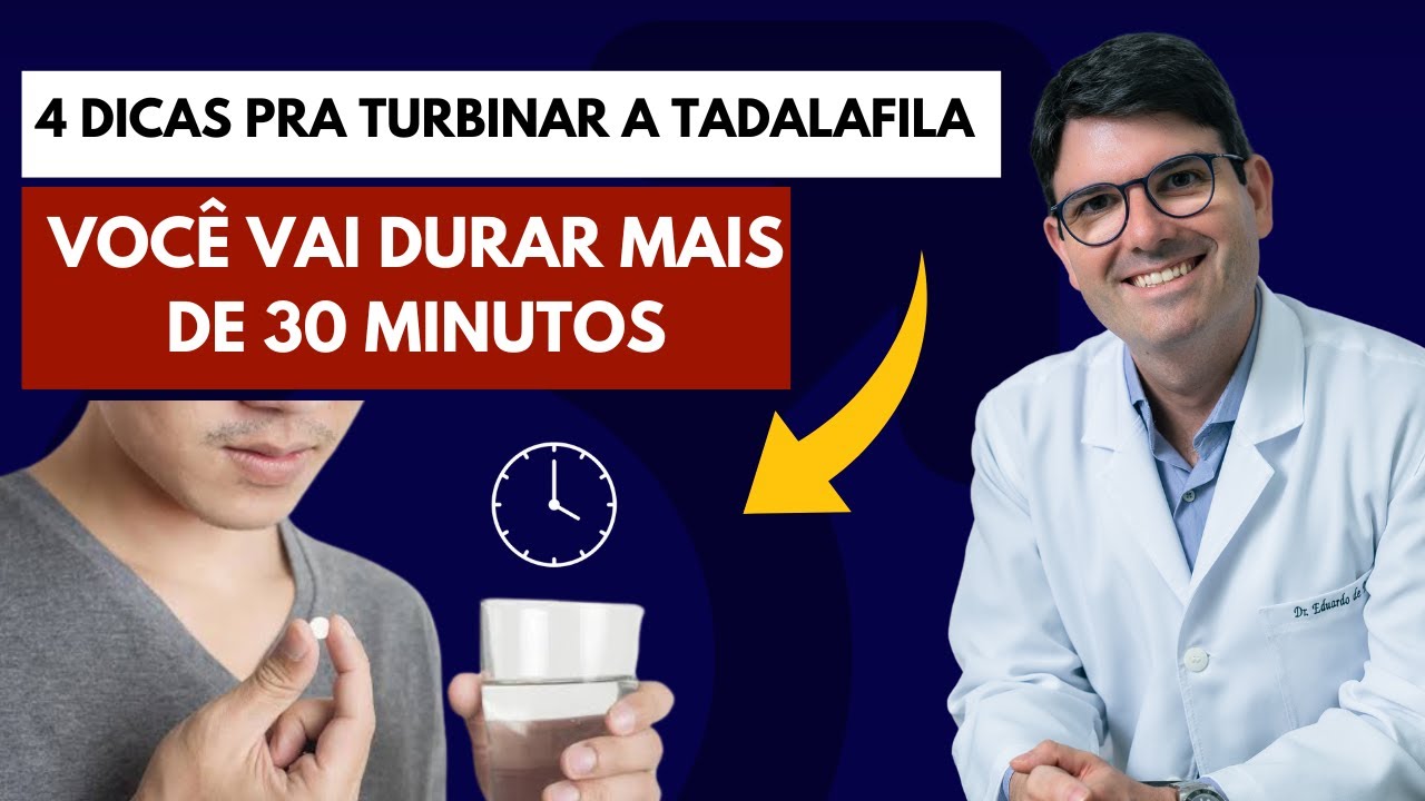 As 4 dicas pra TURBINAR a Tadalafila | Tadalafila todos os dias ou...