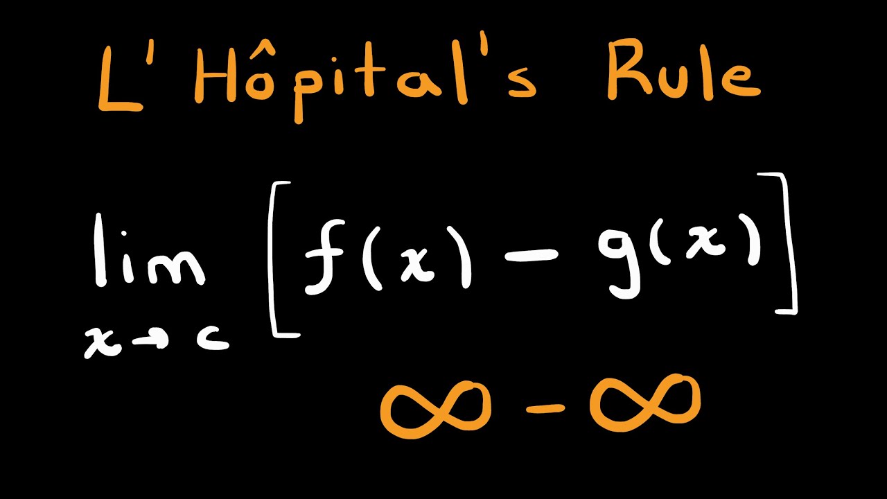 L’Hôpital’s Rule & Indeterminate Differences (∞ − ∞) Explained | Differential Calculus