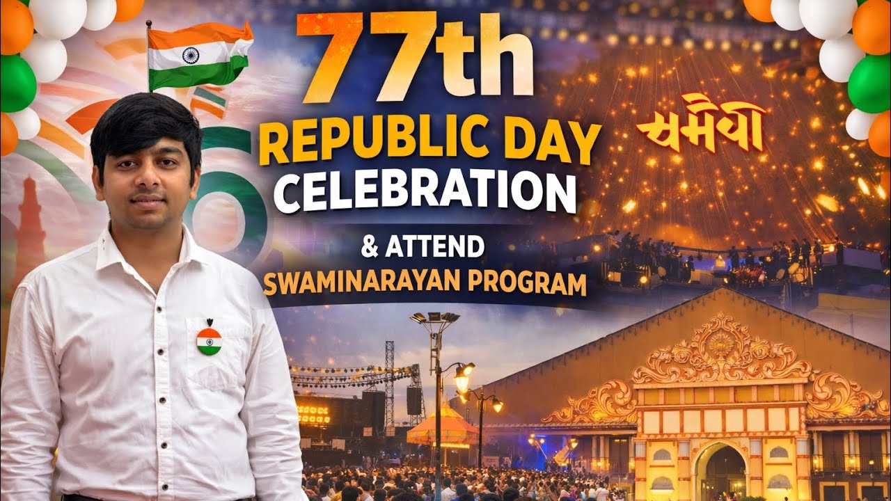77th Republic Day Celebration 🇮🇳 | Swaminarayan Program Full Vlog
