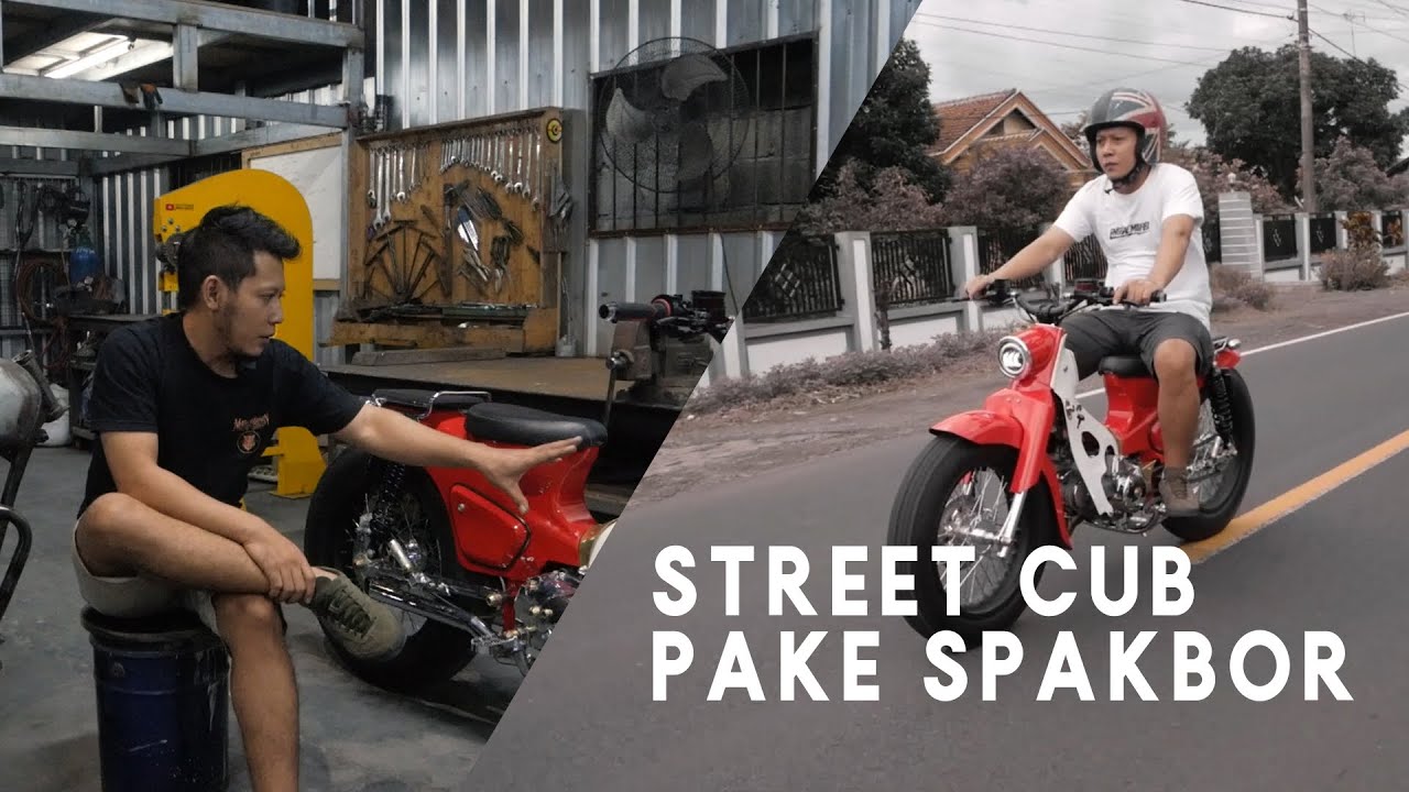 STREET CUB KOK PAKE SPAKBORE !!! Cocok gak sih?