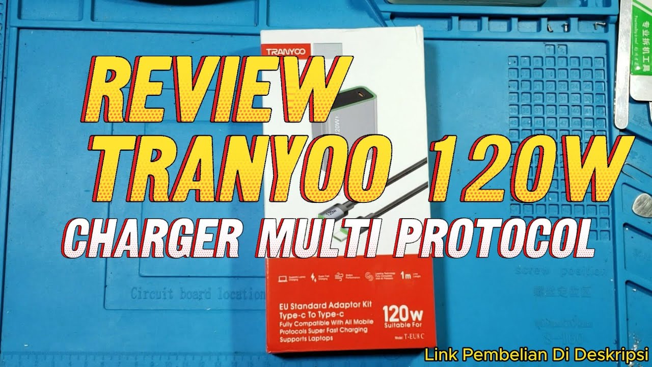 Review Charger TRANYOO 120W MultiProtokol
