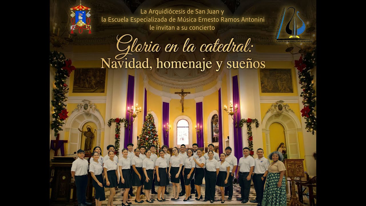Concierto Gloria en la Catedral: Navidad, Homenaje y Sueños