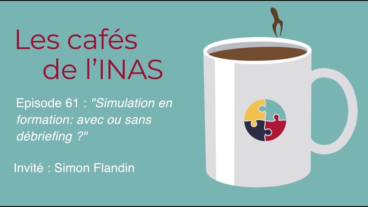 Les cafés de l'INAS - épisode 61 - 