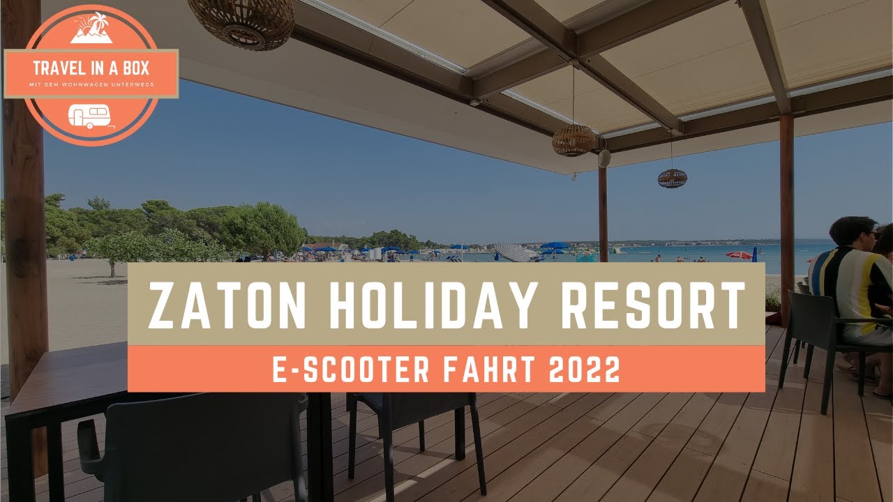 Zaton Holiday Resort 2022   Scooterfahrt