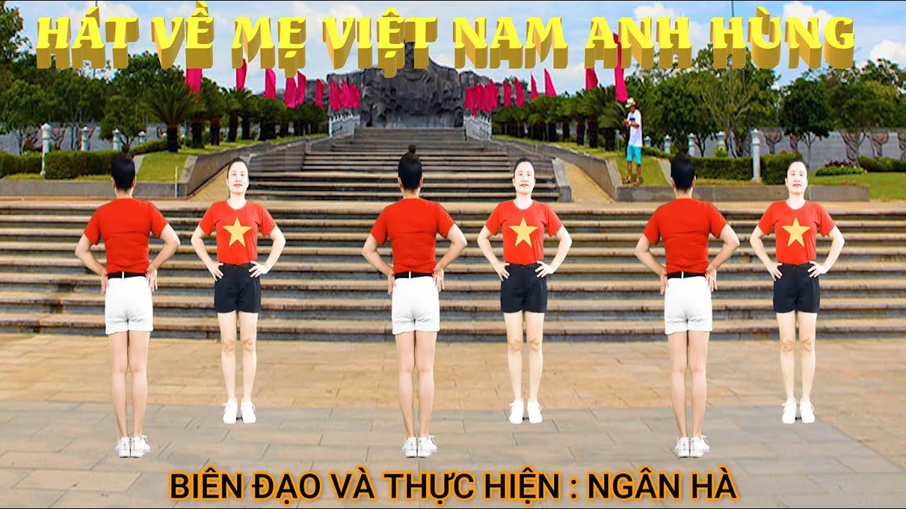 HÁT VỀ MẸ VIỆT NAM ANH HÙNG/ DÂN VŨ HAI HƯỚNG ĐẸP-Ý NGHĨA-DỄ TẬP