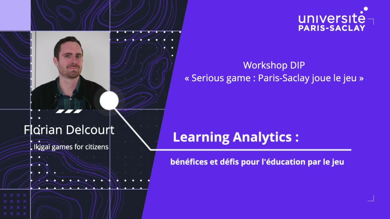 2025 - Learning Analytics : bénéfices et défis pour l'éducation par le jeu par Florian Delcourt