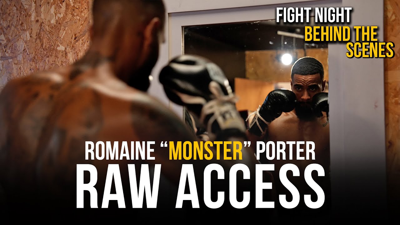 RAW Access: Romaine Porter Fight Night Behind The Scenes