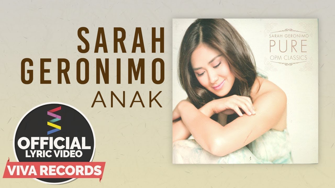 Sarah Geronimo — Anak [Official Lyric Video]
