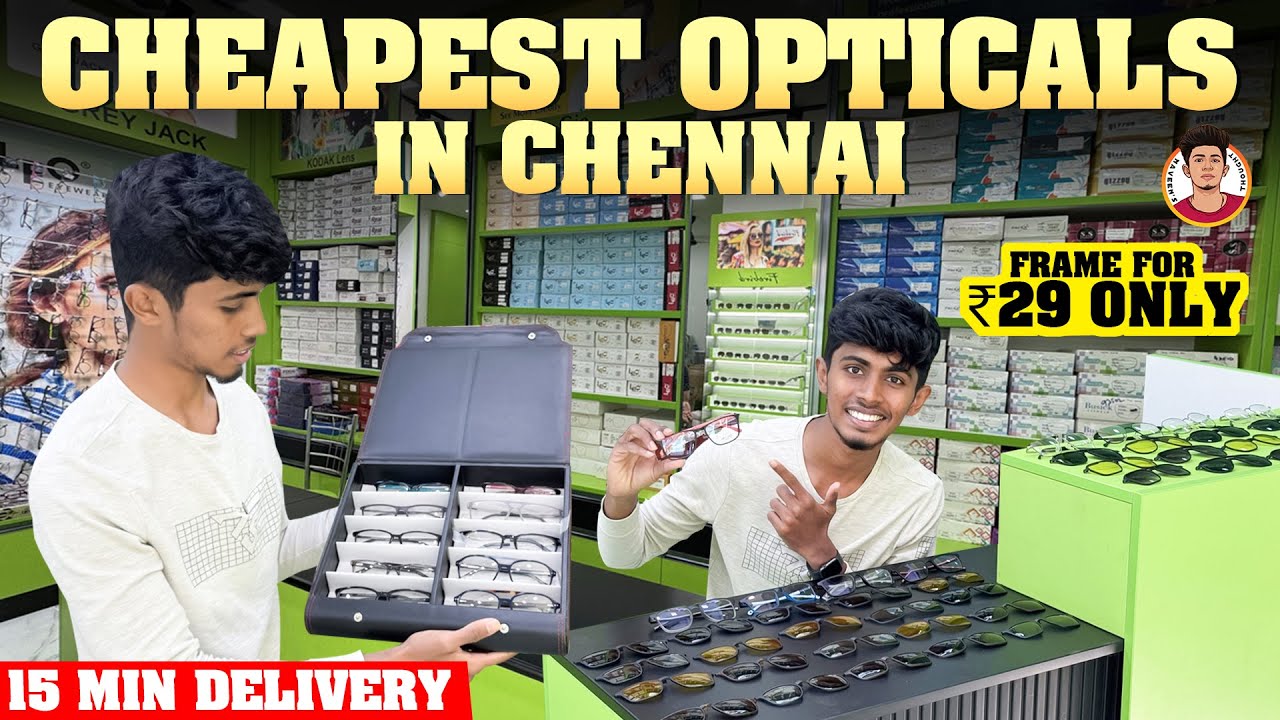 Cheapest Opticals in Chennai | Frame for ₹29 Only🤯 | 15 Min Delivery | Naveen's Thought