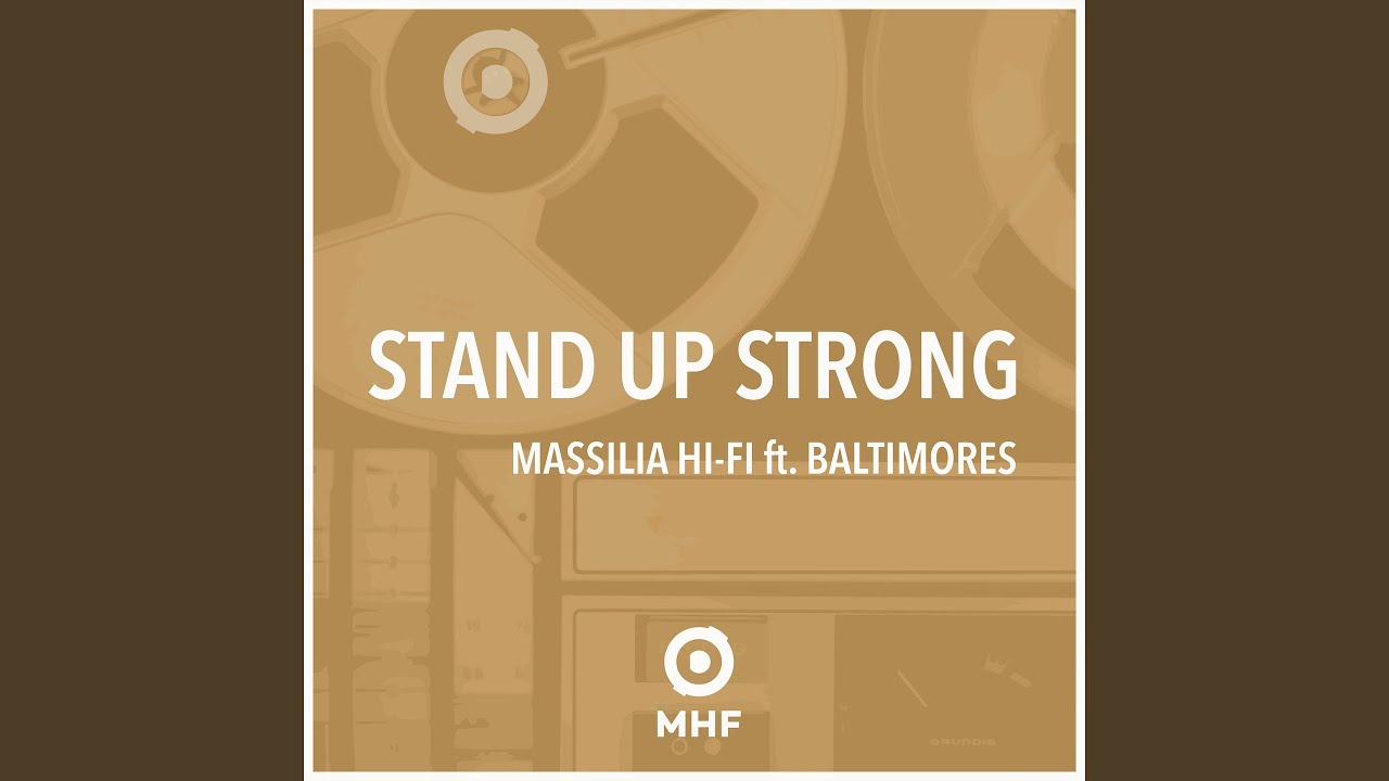 Stand up Strong (feat. Baltimores)