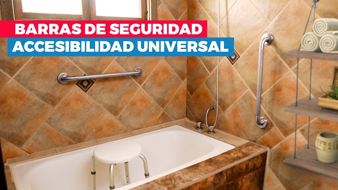 Cómo instalar barras de seguridad para mejorar la accesibilidad universal